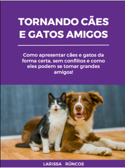 Livro Tornando Cães e Gatos Amigos